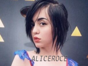 ALICEROCE