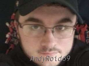 AndyRoid69