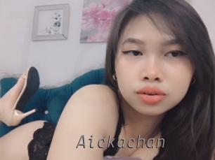 Aickachan