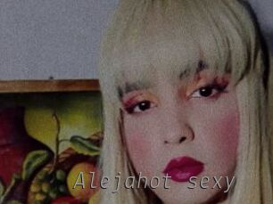 Alejahot_sexy