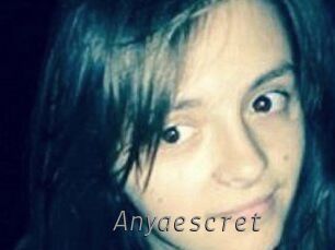 Anyaescret