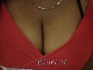 Bluehot