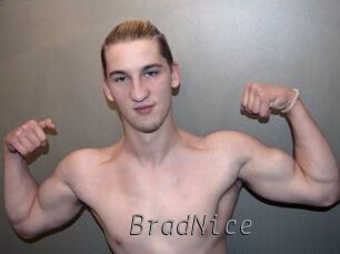 BradNice