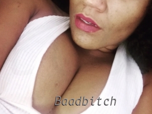 Baadbitch