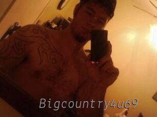 Bigcountry4u69