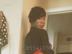 Casswithass