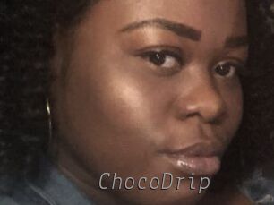 ChocoDrip