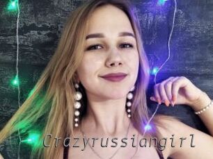 Crazyrussiangirl