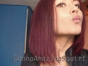 DannaAmazingSquirt