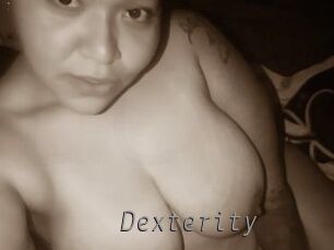 Dexterity