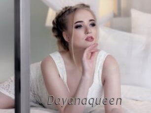 Dayanaqueen