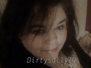 Dirtysally70