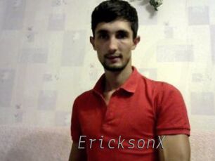 EricksonX