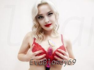 EvaBlondy69