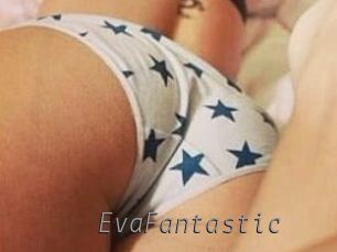 EvaFantastic