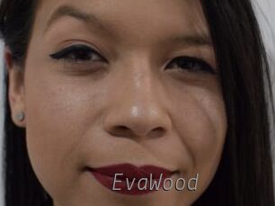 EvaWood