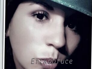 Erikabruce