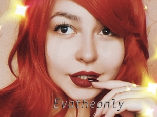 Evatheonly