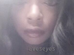 Eveseyes