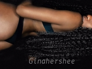 Ginahershee