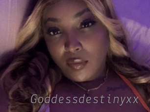 Goddessdestinyxx