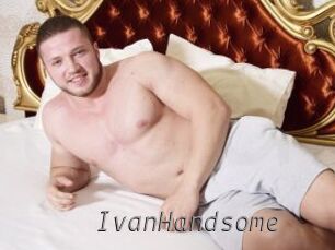 IvanHandsome
