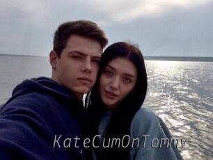 KateCumOnTommy