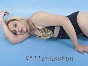 KillerAssFun