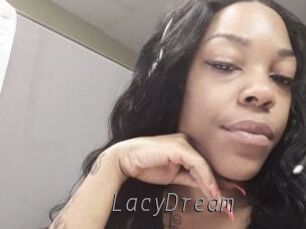 LacyDream