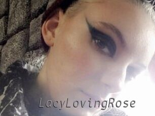 LacyLovingRose