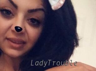 LadyTrouble