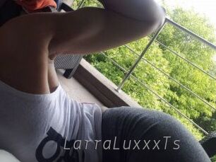 LarraLuxxxTs