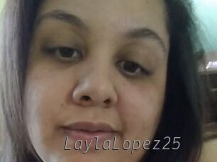 LaylaLopez25