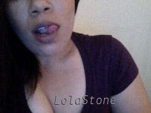 LolaStone