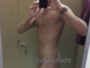 Love2bnude