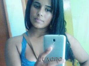 Luxana