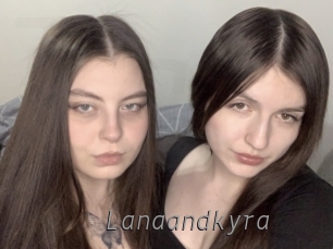 Lanaandkyra