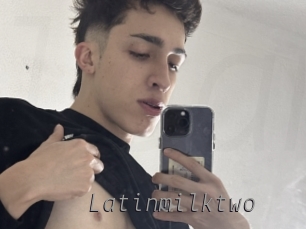 Latinmilktwo