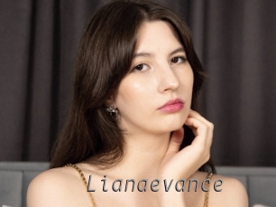 Lianaevance