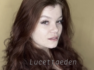 Lucettaeden