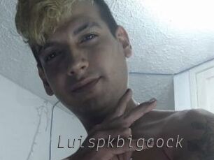 Luispkbigcock