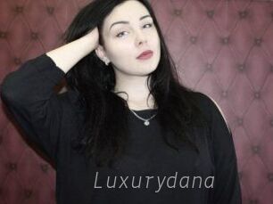 Luxurydana