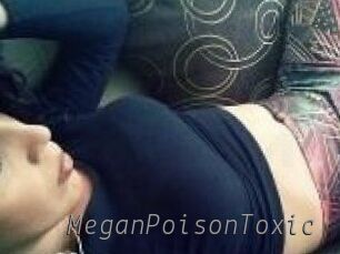 MeganPoisonToxic