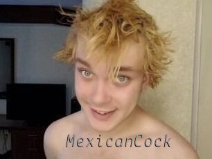MexicanCock