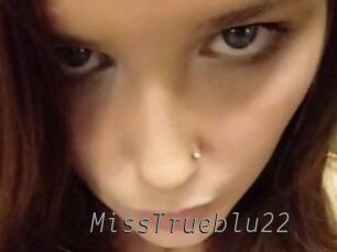 MissTrueblu22