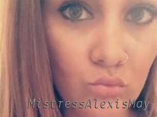 MistressAlexisMay