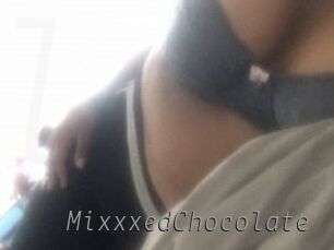 MixxxedChocolate