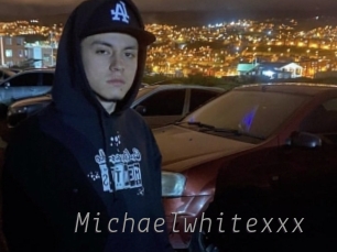 Michaelwhitexxx