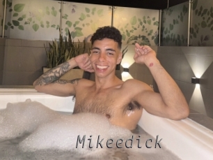 Mikeedick