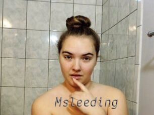 Msleeding